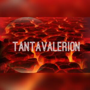 Read more about the article Invocation Of Tantavalerion.