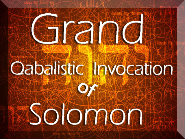 Read more about the article Grand Qabalistic Invocation of Solomon – A Powerful Seal