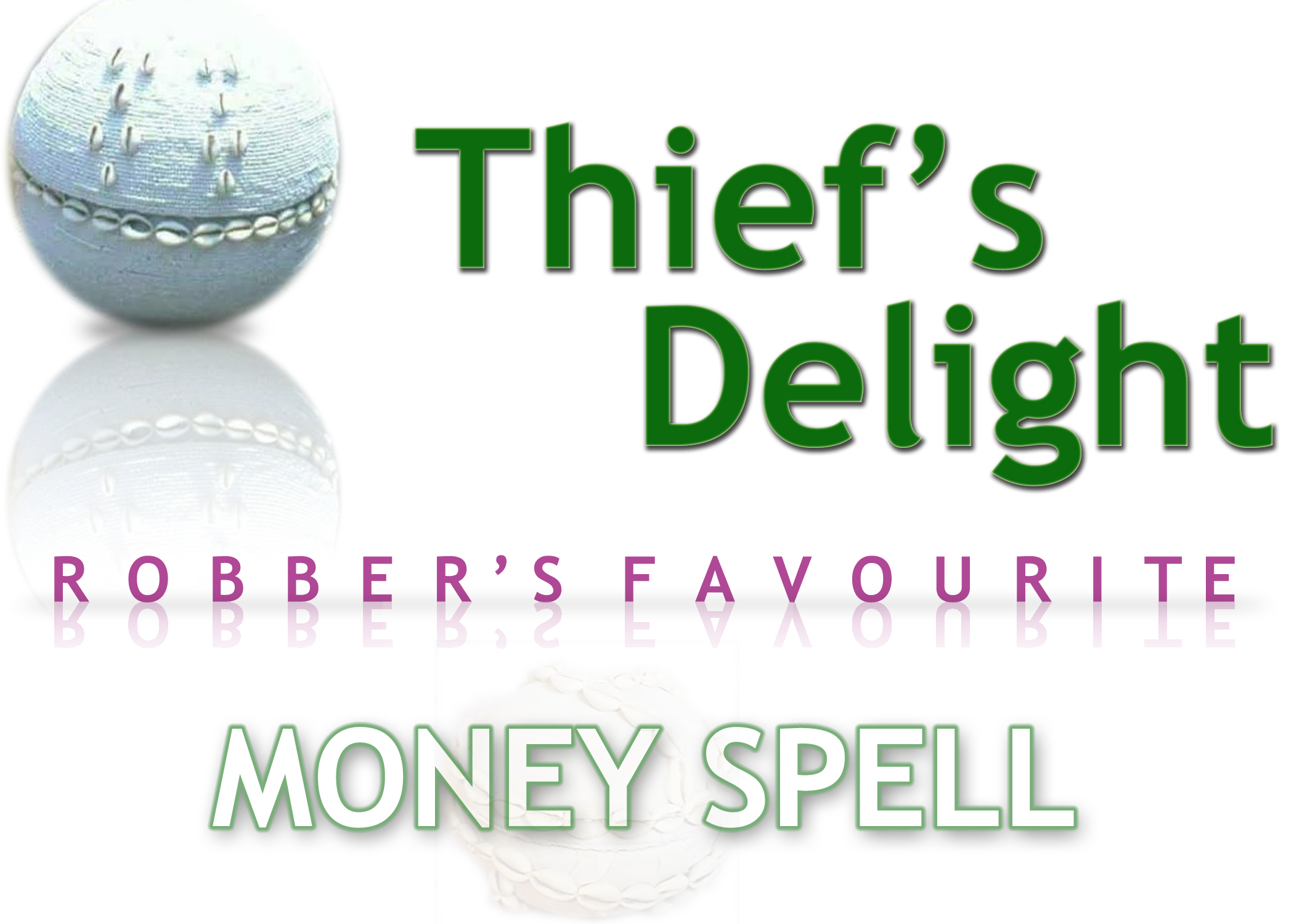 Read more about the article Thief’s Delight: Money Spell.