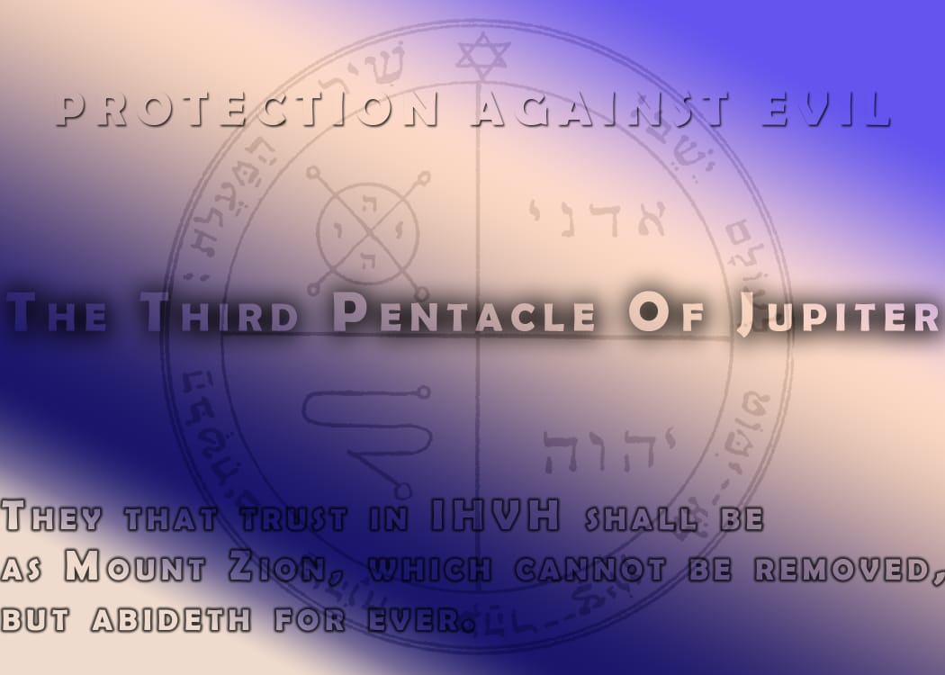 The Third Pentacle Of Jupiter for Protection.