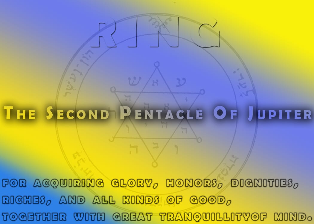 The Second Pentacle of Jupiter – Ring