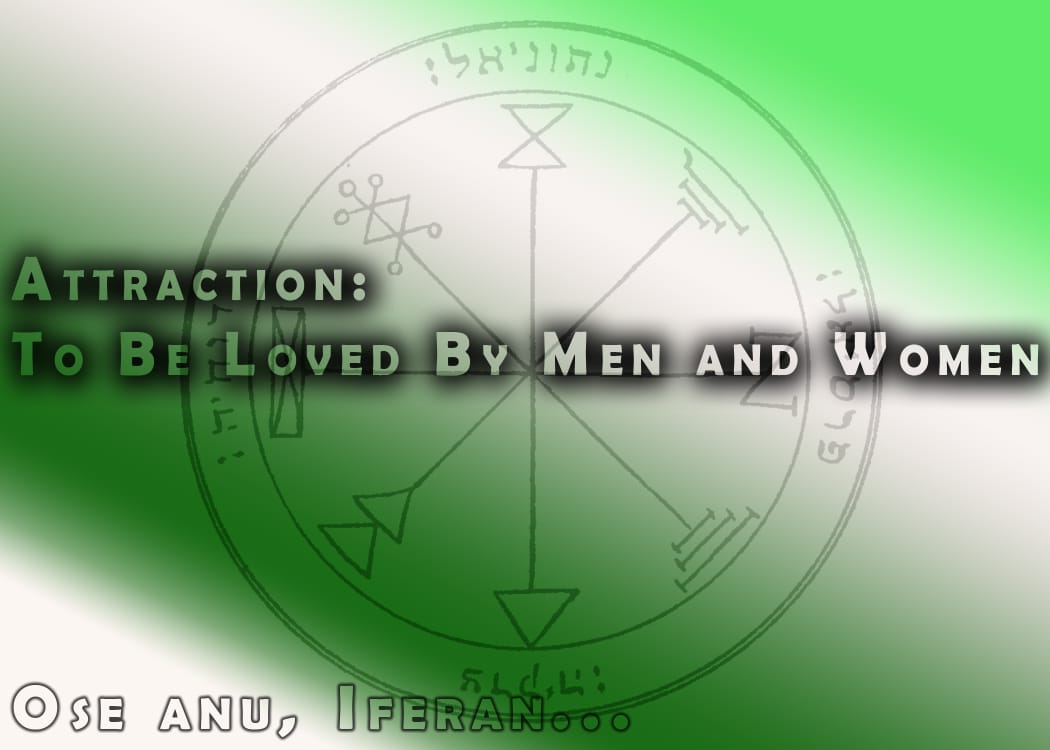 Ọṣẹ Anu, Ifẹran – Attraction; To Be Loved By Men And Women