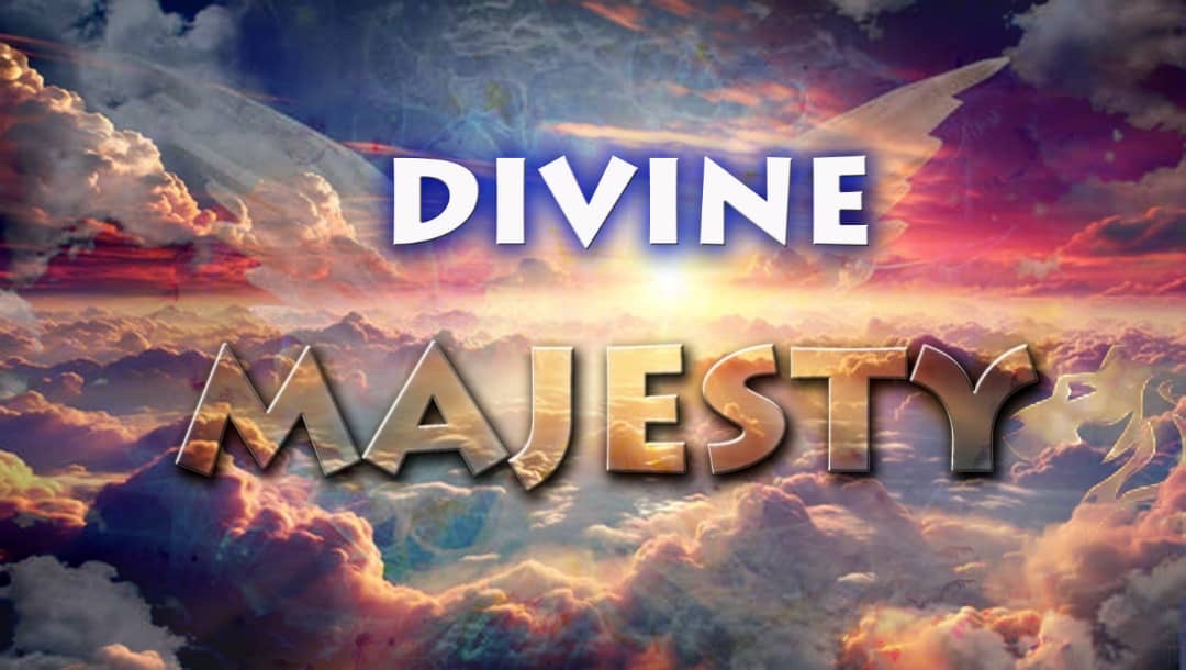 Read more about the article Oration: Divine Majesty.